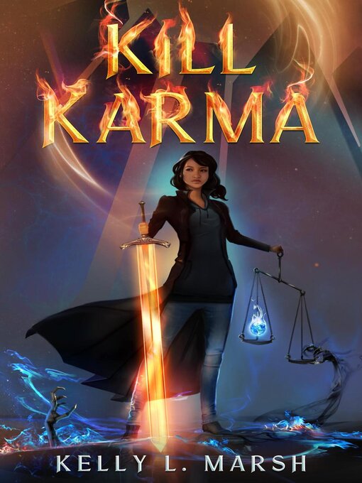 Title details for Kill Karma by Kelly L. Marsh - Available